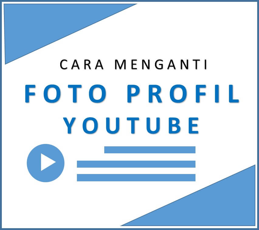 Cara Mengganti Foto Profil YouTube Di Android